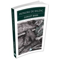 Goriot Baba - Honore De Balzac - Maviçatı (Dünya Klasikleri)
