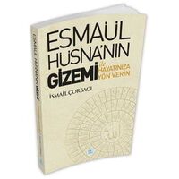 Esmaül Hüsna’nın Gizemi İle Hayatınıza Yön Verin - Maviçatı Yay