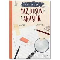 Yaz Düşün Araştır - Ezgi Berk - Redhouse Kidz Yayınları