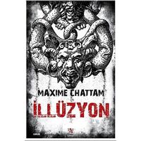 İllüzyon - Maxime Chattam - Panama Yayıncılık