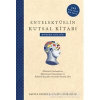 Entelektüelin Kutsal Kitabı: Modern Kültür - Noah D. Oppenheim - Maya Kitap