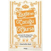 Budanın Çocuğu Olursa - Charlotte Kasl - Maya Kitap