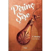 Pirinç Şişe - F. Anstey - Maya Kitap