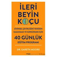 İleri Beyin Koçu - Gareth Moore - Maya Kitap