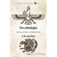 Pers Mitolojisi - A. Berriedale Keith - Maya Kitap