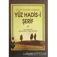 İlim ve Alimler Hakkında Yüz Hadis-i Şerif