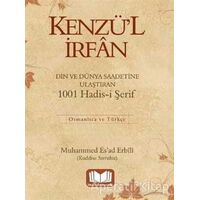 Kenzül İrfan 1001 Hadis - M. Esad Erbili - Kitap Kalbi Yayıncılık