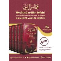 Mecalisün-Nur Tefsiri - Eğitim ve Uygulama Odaklı Yeni Bir Kuran Tefekkürü