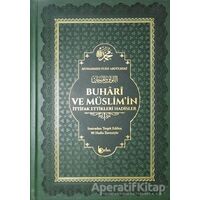 Buhari ve Müslimin İttifak Ettikleri Hadisler (Termo Deri Cilt - Şamua)