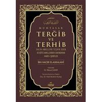 Muhtasar Terğib ve Terhib - İbn Hacer El-Askalani - Ravza Yayınları