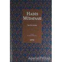 Hadis Müdafaası - İbn Kuteybe - Otto Yayınları