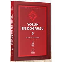 Yolun En Doğrusu - 3 - Mahmud Esad Coşan - Server Yayınları