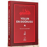 Yolun En Doğrusu - 4 - Mahmud Esad Coşan - Server Yayınları