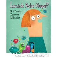 İçimizde Neler Oluyor? - Claire Eamer - MEAV Yayıncılık