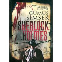 Gümüş Şimşek - Sherlock Holmes - Venedik Yayınları