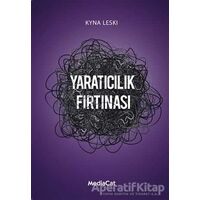 Yaratıcılık Fırtınası - Kyna Leski - MediaCat Kitapları