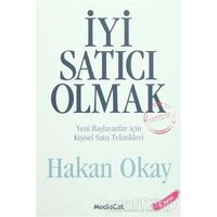 İyi Satıcı Olmak - Hakan Okay - MediaCat Kitapları