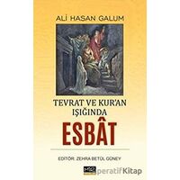 Tevrat ve Kur’an Işığında Esbat - Ali Hasan Galum - Mir Yayınları