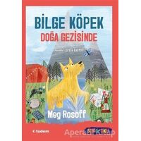 Bilge Köpek Doğa Gezisinde - Meg Rosoff - Tudem Yayınları