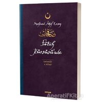 Fatih Kürsüsünde - Safahat 4. Kitap - Mehmed Akif Ersoy - Beyan Yayınları