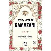 Peygamberin (a.s.m) Ramazanı - Mehmed Paksu - Nesil Yayınları