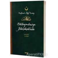 Süleymaniye Kürsüsünde - Safahat 2. Kitap - Mehmet Akif Ersoy - Beyan Yayınları