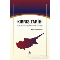 Kıbrıs Tarihi - Mehmet Bahattin Adıgüzel - Sonçağ Yayınları