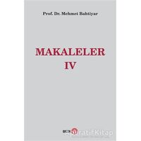 Makaleler 4 - Mehmet Bahtiyar - Beta Yayınevi