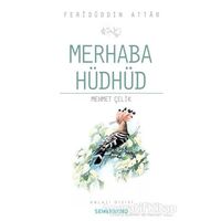 Merhaba Hüdhüd - Mehmet Çelik - Semerkand Yayınları