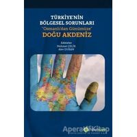 Türkiye’nin Bölgesel Sorunları “Osmanlı’dan Günümüze” Doğu Akdeniz