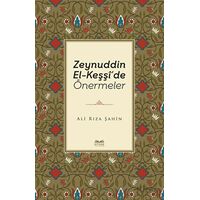 Zeynuddin El-Keşşide Önermeler - Ali Rıza Şahin - Kitabe Yayınları