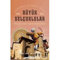 Büyük Selçuklular - Mustafa Alican - Timaş Yayınları