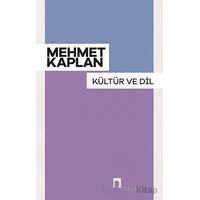 Kültür ve Dil - Mehmet Kaplan - Dergah Yayınları