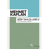 Şiir Tahlilleri 2 - Mehmet Kaplan - Dergah Yayınları