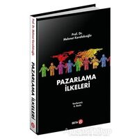 Pazarlama İlkeleri - Mehmet Karafakıoğlu - Beta Yayınevi