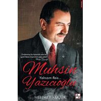 Muhsin Yazıcıoğlu - Yalnızım Reis - Mehmet Küçük - Az Kitap