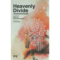 Heavenly Divide - Mehmet Mollaosmanoğlu - Profil Kitap