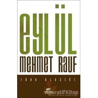 Eylül - Mehmet Rauf - Mutena Yayınları