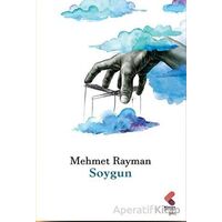 Soygun - Mehmet Rayman - Klaros Yayınları
