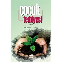 Çocuk Terbiyesi - Mehmet Sürmeli - Mgv Yayınları