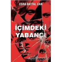 İçimdeki Yabancı - Esra Battal Can - Müptela Yayınları