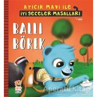 Ballı Börek - Ayıcık Mavi İle İyi Geceler Masalları - Melek Dinçer - Sincap Kitap