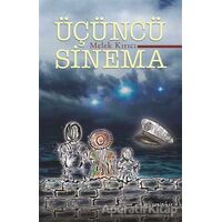 Üçüncü Sinema - Melek Kırıcı - Cevahir Yayınları