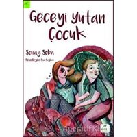 Geceyi Yutan Çocuk - Şenay Seba - ELMA Yayınevi