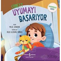 Cüneyt Uyumayı Başarıyor - Melis Sonkaya - İş Bankası Kültür Yayınları
