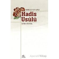 Sorulu-Cevaplı Hadis Usulü - Kübra Öztürk - Rıhle Kitap