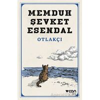 Otlakçı - Memduh Şevket Esendal - Can Yayınları