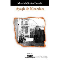 Ayaşlı ile Kiracıları - Memduh Şevket Esendal - Yapı Kredi Yayınları