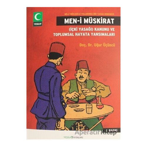 Men-i Müskirat - Uğur Üçüncü - Yeşilay Yayınları