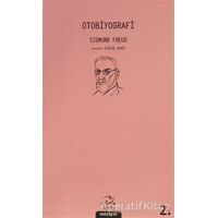 Otobiyografi - Sigmund Freud - Sigmund Freud - Pinhan Yayıncılık